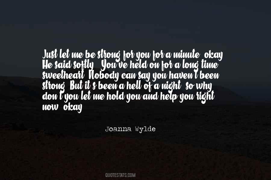 Joanna Wylde Quotes #1828637