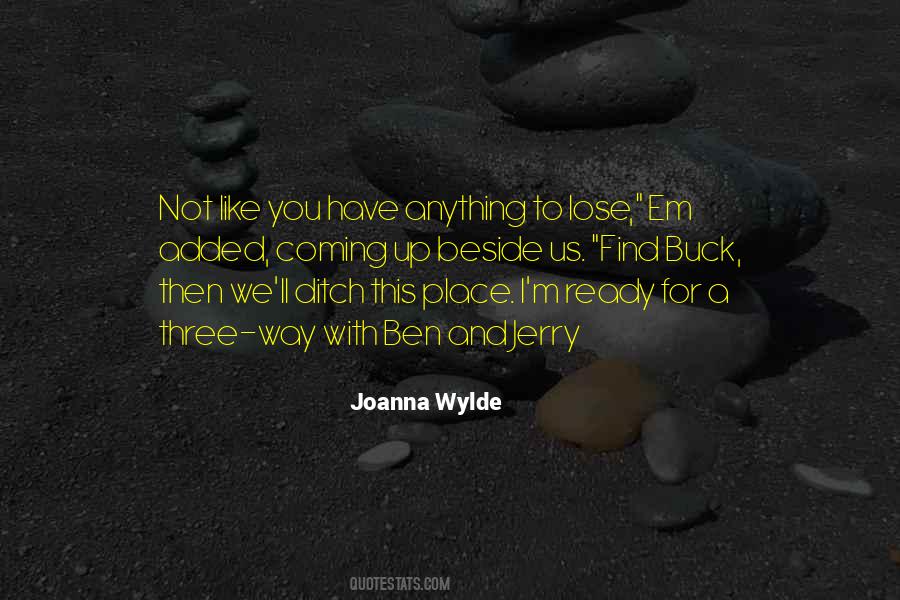 Joanna Wylde Quotes #1863392