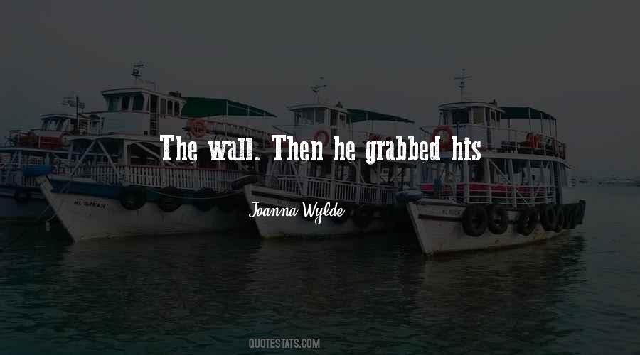 Joanna Wylde Quotes #201311