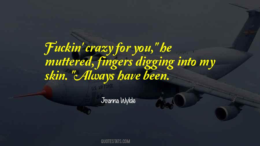 Joanna Wylde Quotes #234636