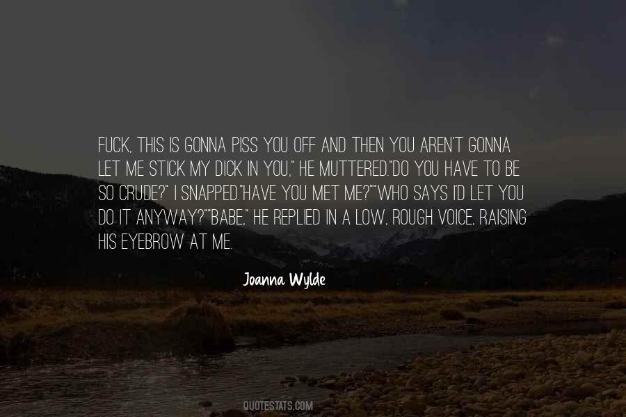 Joanna Wylde Quotes #261517