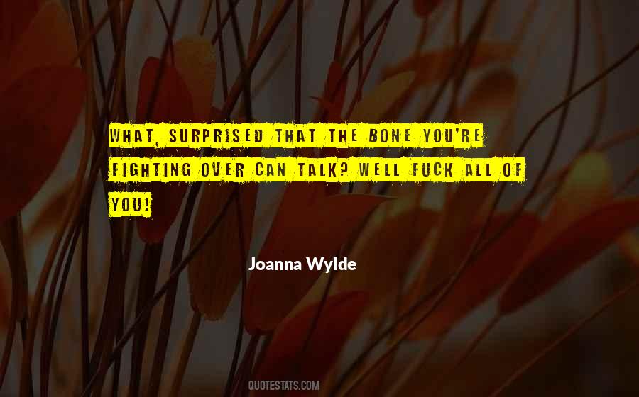 Joanna Wylde Quotes #281034