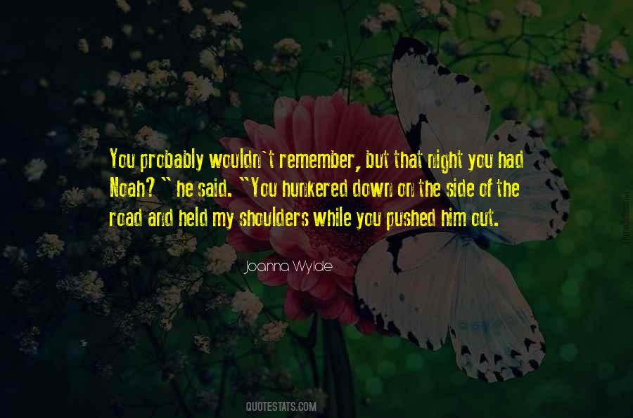 Joanna Wylde Quotes #373884