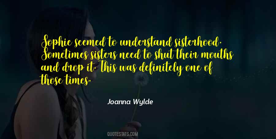 Joanna Wylde Quotes #419668