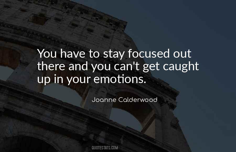 Joanne Calderwood Quotes #598846