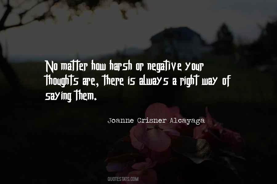 Joanne Crisner Alcayaga Quotes #326557