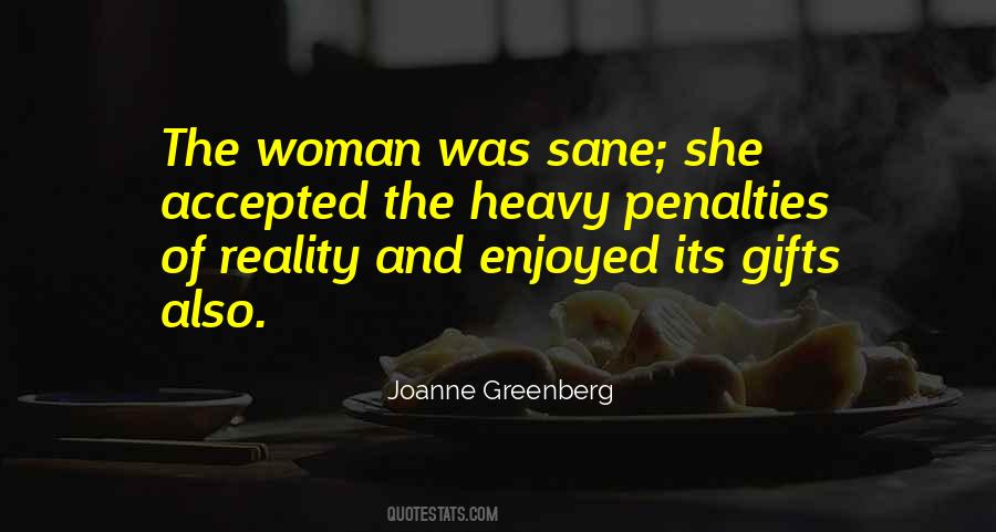 Joanne Greenberg Quotes #981123