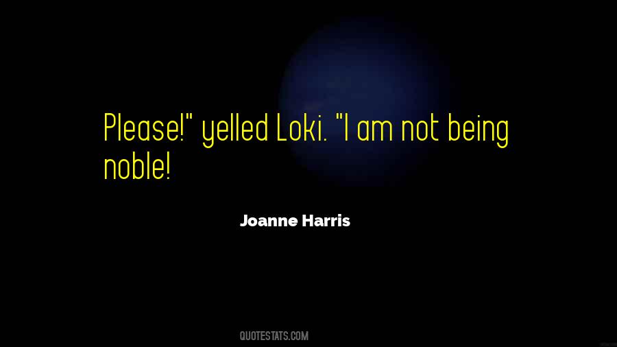 Joanne Harris Quotes #1606994