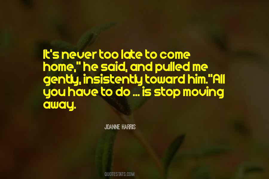 Joanne Harris Quotes #1615316