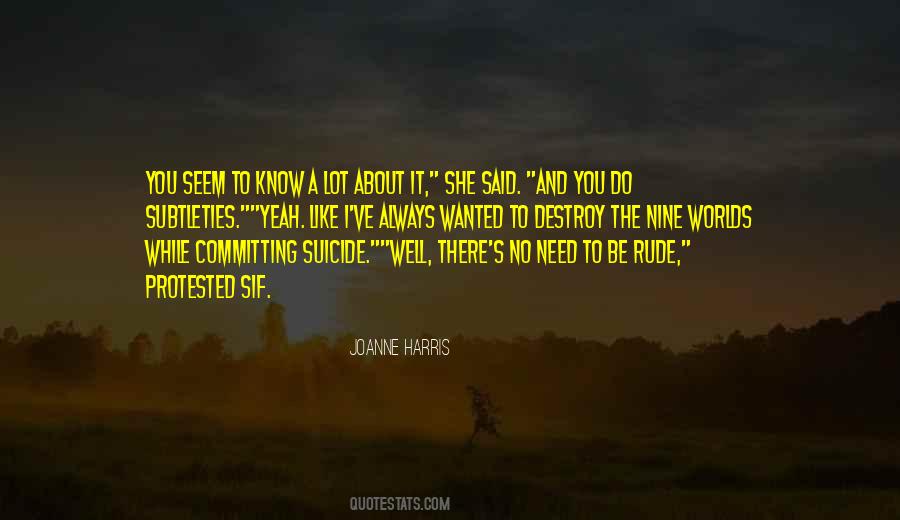 Joanne Harris Quotes #231598