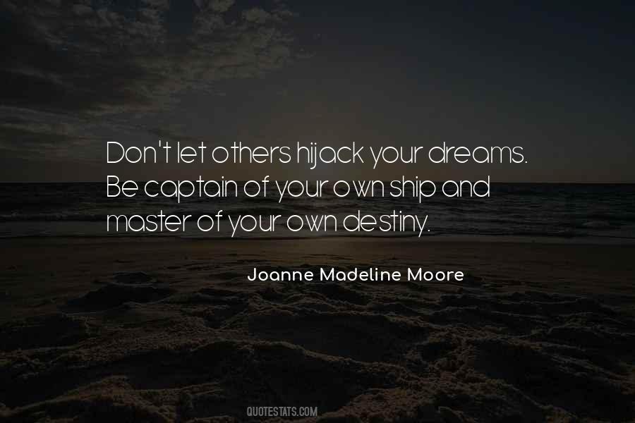Joanne Madeline Moore Quotes #1783445