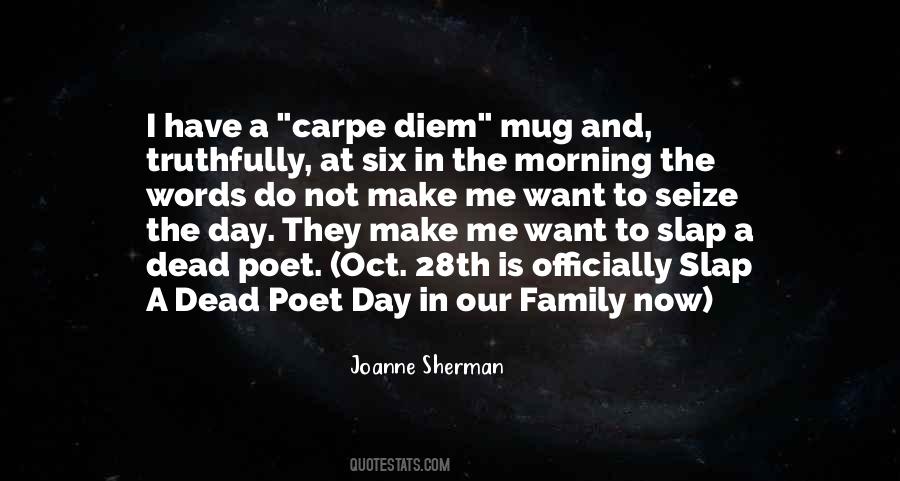 Joanne Sherman Quotes #324495