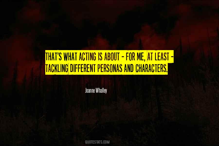 Joanne Whalley Quotes #601685