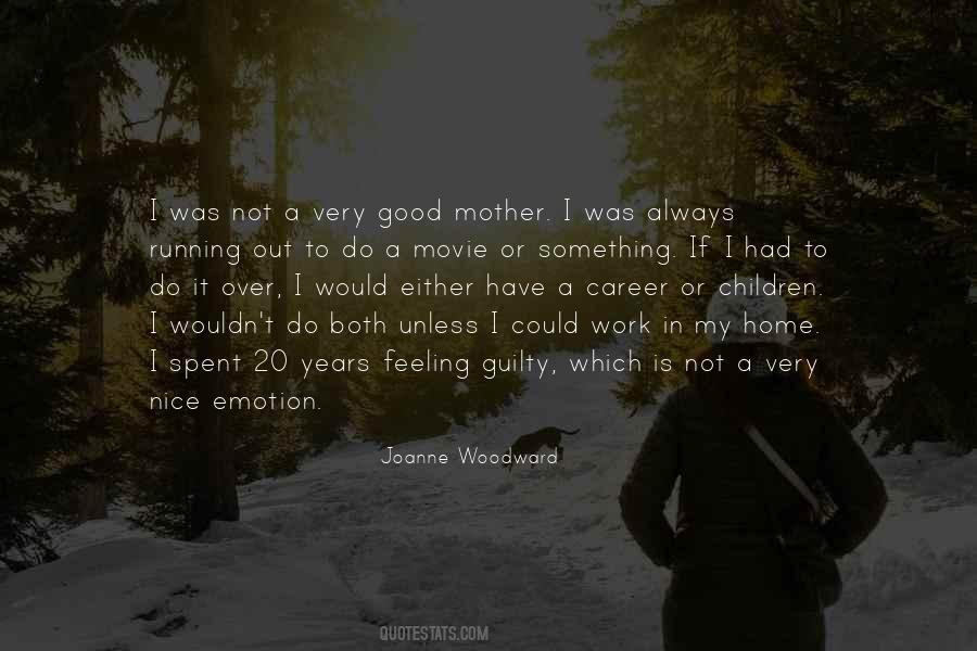 Joanne Woodward Quotes #837963