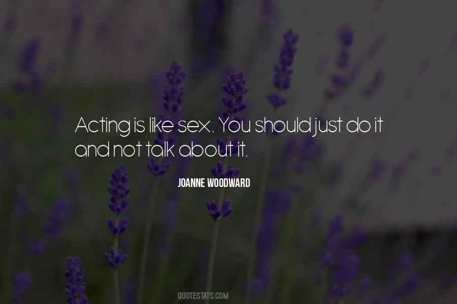 Joanne Woodward Quotes #859843