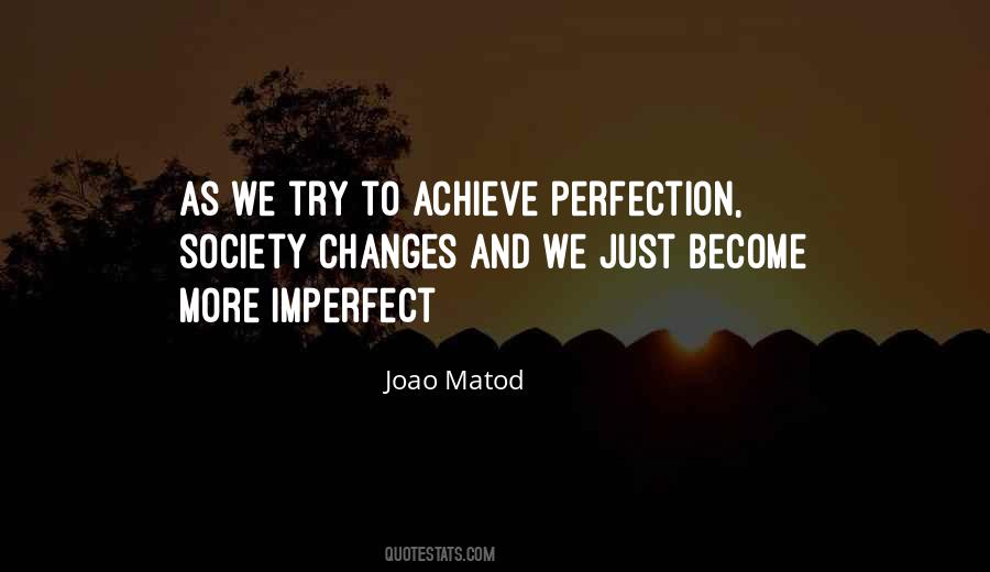 Joao Matod Quotes #1028170