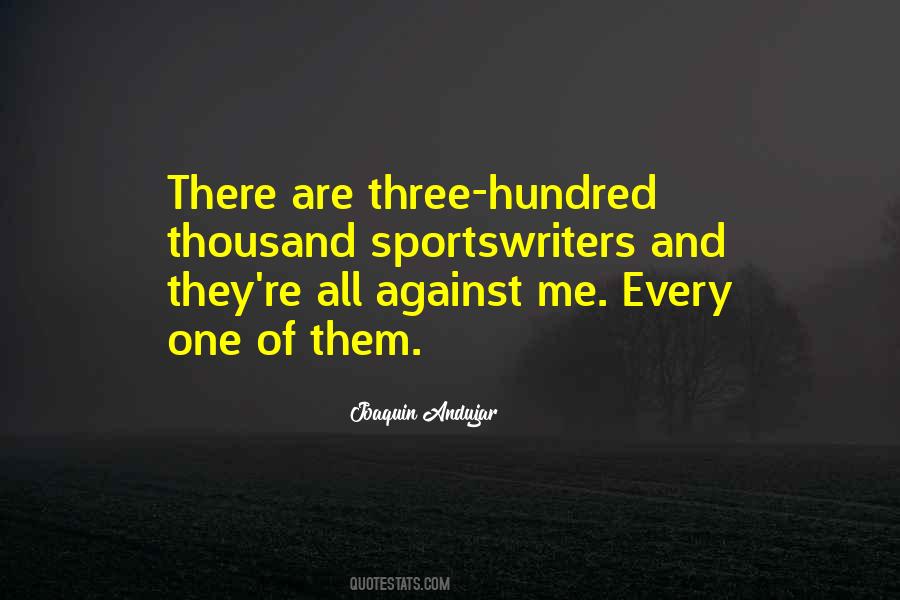 Joaquin Andujar Quotes #461438