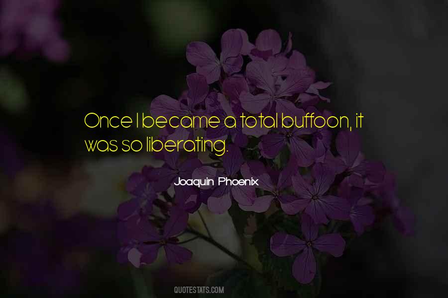 Joaquin Phoenix Quotes #1294823