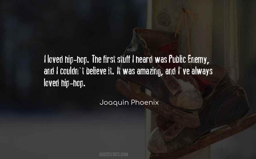 Joaquin Phoenix Quotes #501630