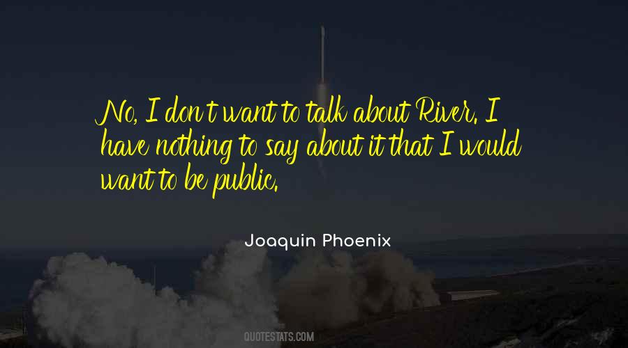 Joaquin Phoenix Quotes #521657