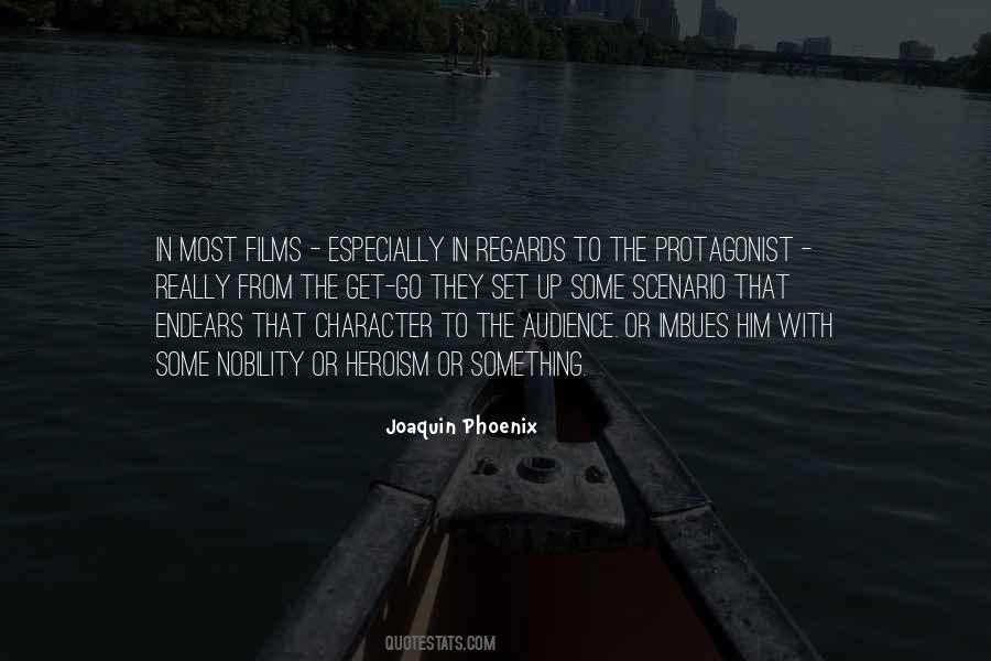 Joaquin Phoenix Quotes #583392