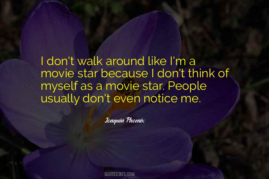 Joaquin Phoenix Quotes #93117