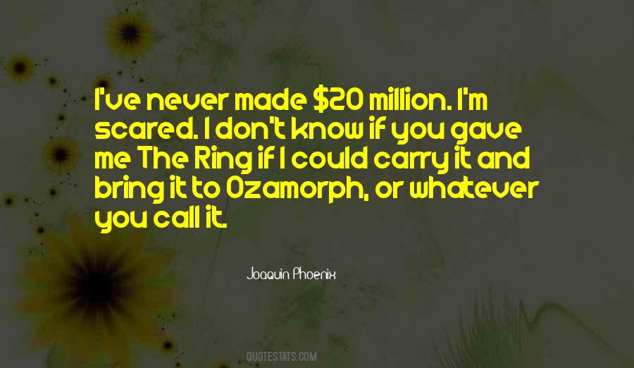 Joaquin Phoenix Quotes #995303