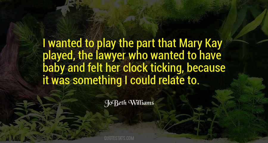 JoBeth Williams Quotes #1776470