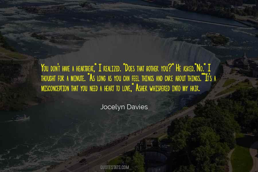 Jocelyn Davies Quotes #638128
