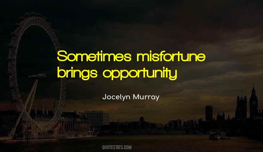 Jocelyn Murray Quotes #528791