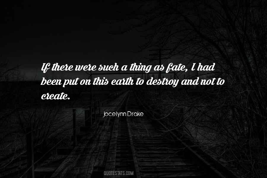 Jocelynn Drake Quotes #1525622