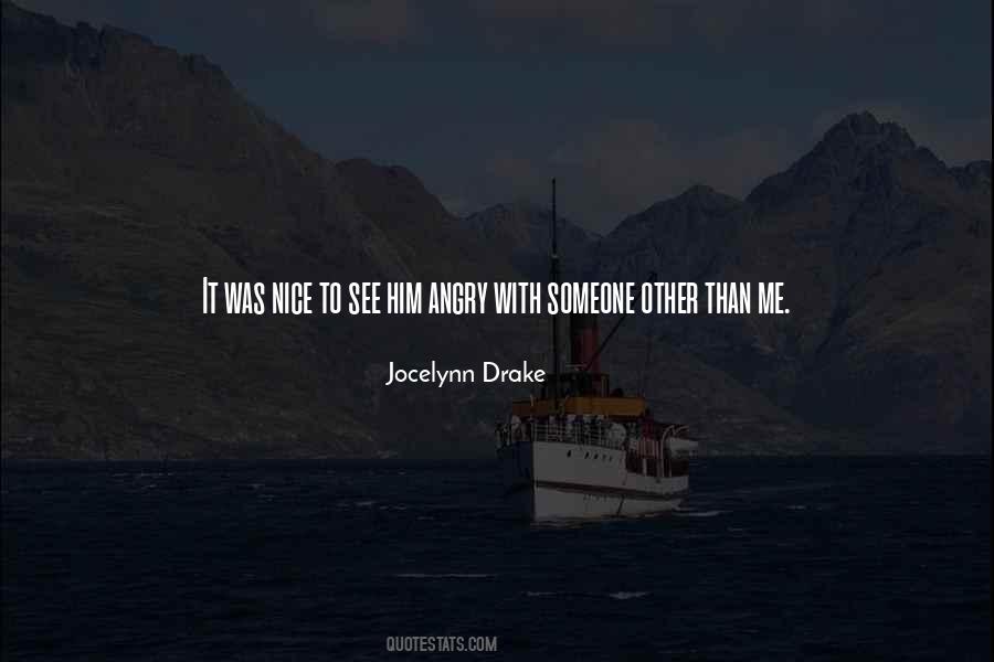 Jocelynn Drake Quotes #805272