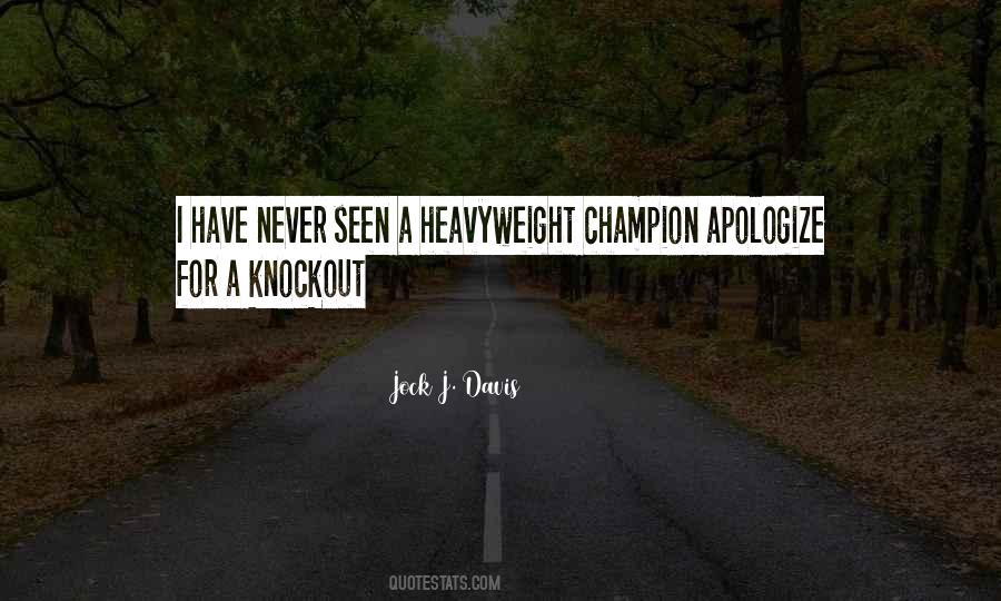 Jock J. Davis Quotes #676513 Jock J. Davis Quotes #676513
