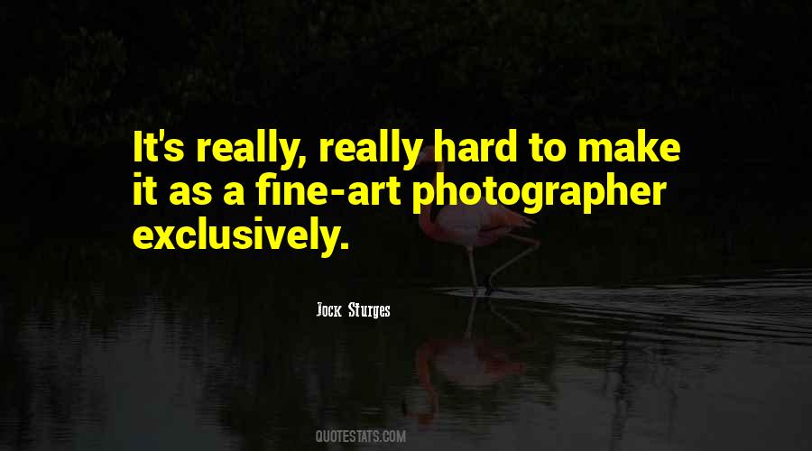 Jock Sturges Quotes #1284552