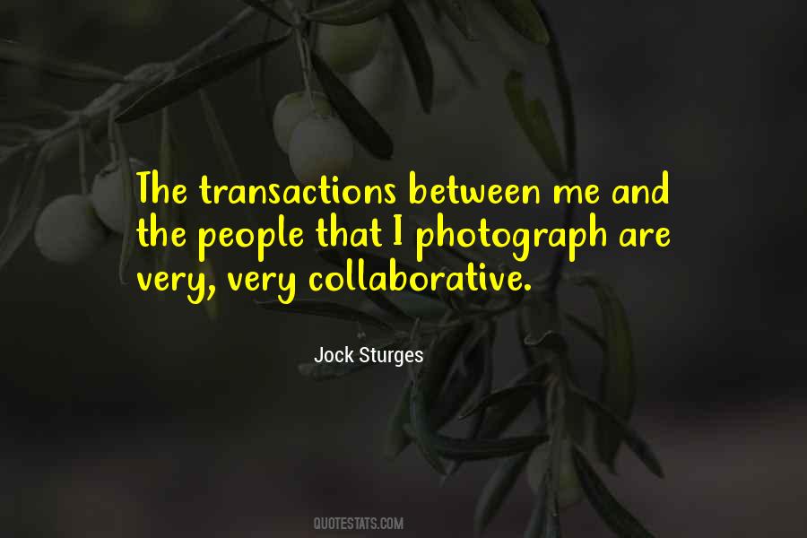 Jock Sturges Quotes #1751824