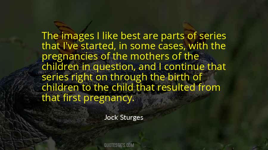 Jock Sturges Quotes #42028