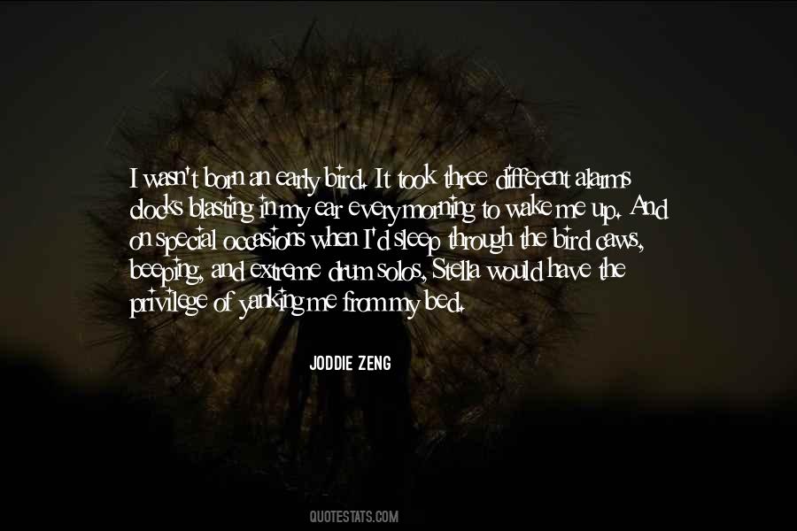 Joddie Zeng Quotes #1816103
