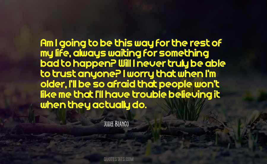 Jodee Blanco Quotes #1003215