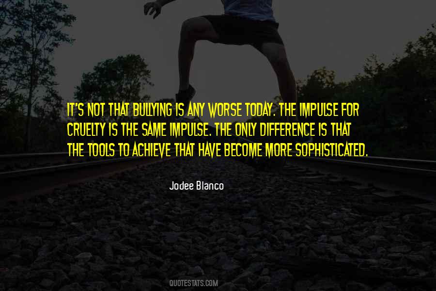 Jodee Blanco Quotes #1242395