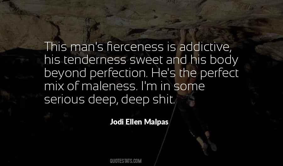Jodi Ellen Malpas Quotes #1297313