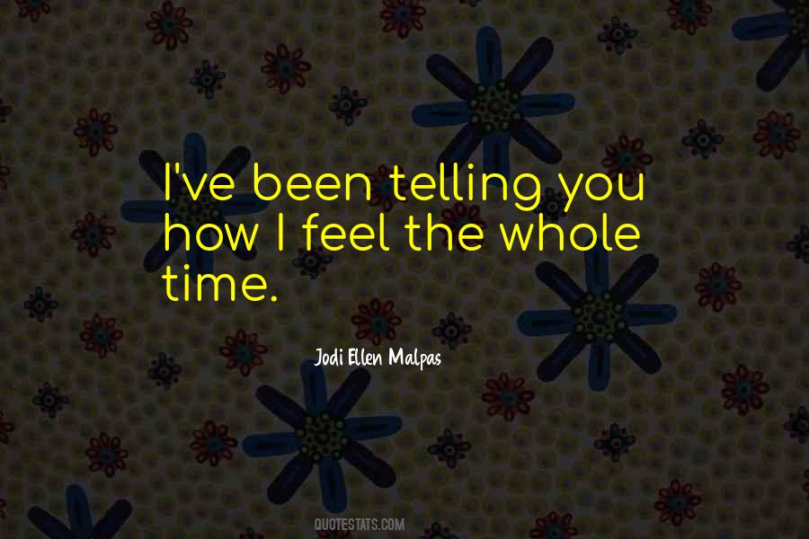 Jodi Ellen Malpas Quotes #1309544
