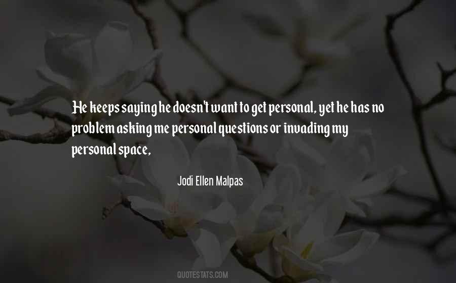 Jodi Ellen Malpas Quotes #1574893