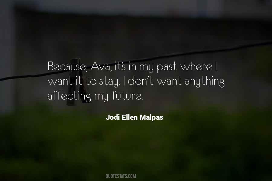 Jodi Ellen Malpas Quotes #213903
