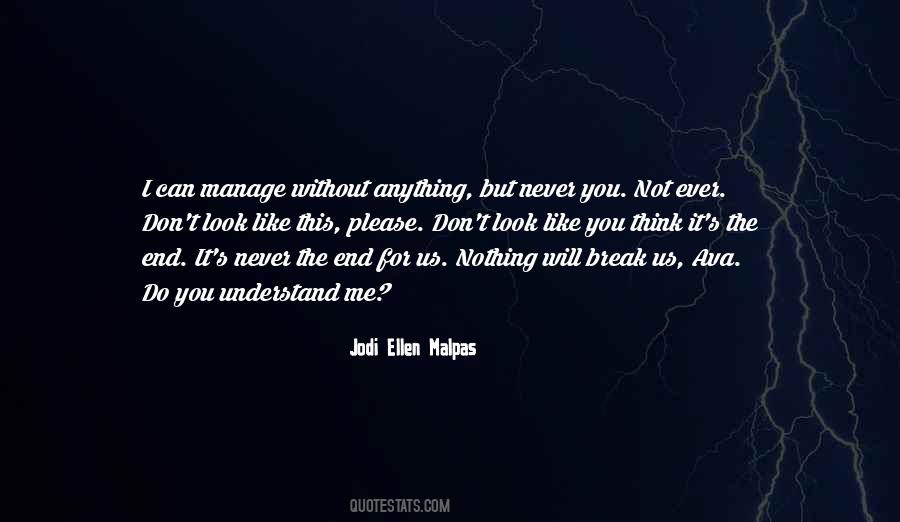Jodi Ellen Malpas Quotes #229019
