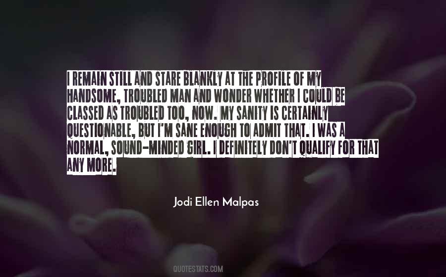 Jodi Ellen Malpas Quotes #726935