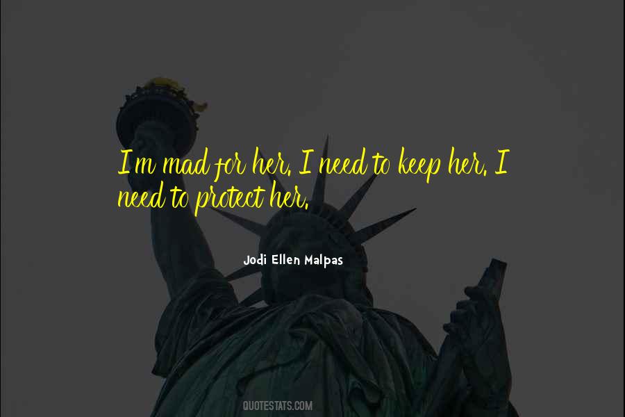 Jodi Ellen Malpas Quotes #757214