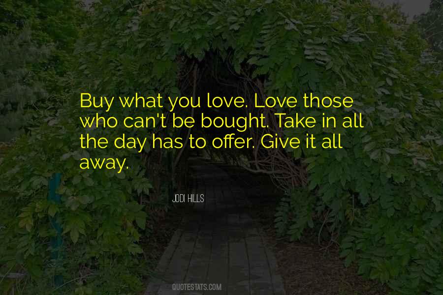 Jodi Hills Quotes #134564
