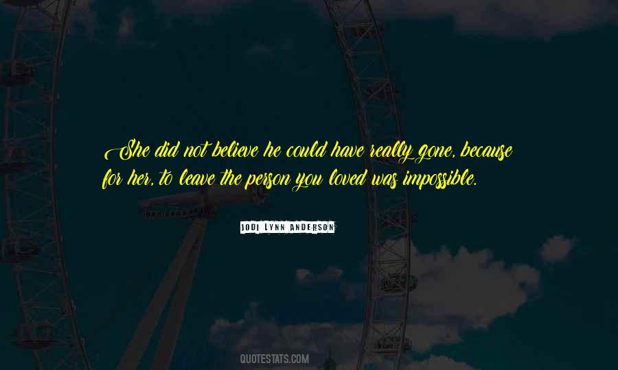 Jodi Lynn Anderson Quotes #1051080