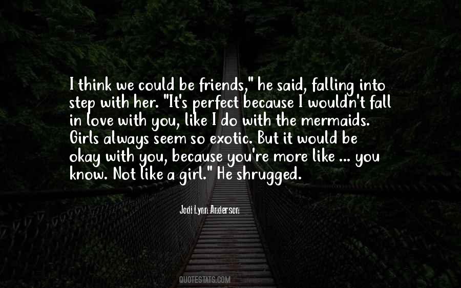 Jodi Lynn Anderson Quotes #1142671