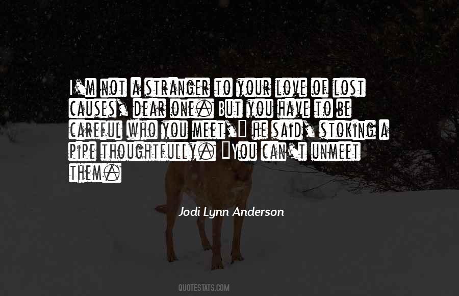 Jodi Lynn Anderson Quotes #1162989
